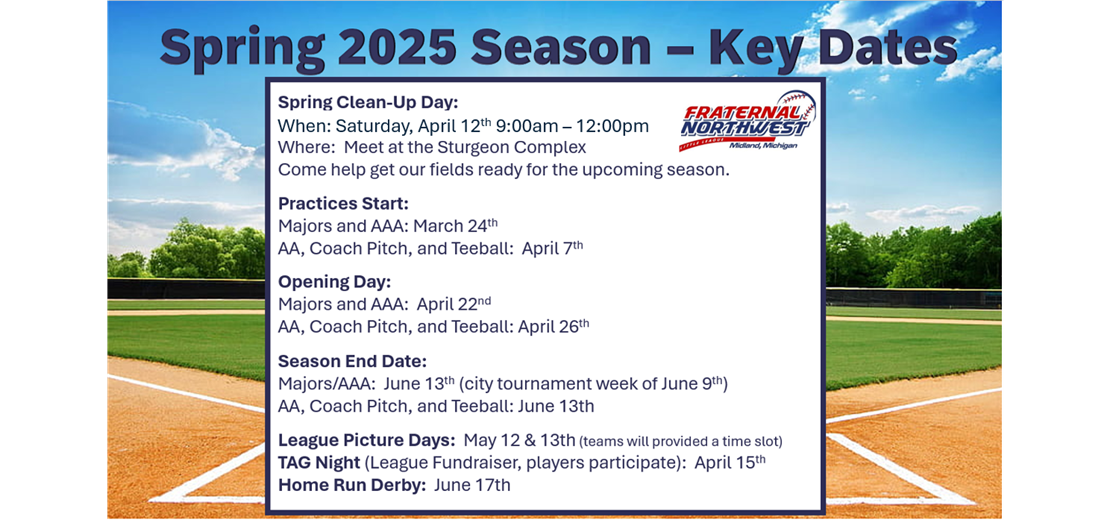 Spring 2025 Season Key Dates